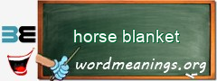 WordMeaning blackboard for horse blanket